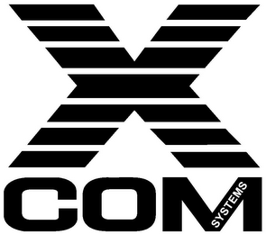 X COM SYSTEMS