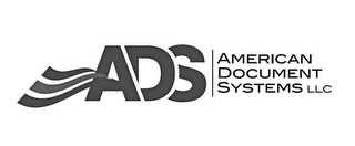 ADS AMERICAN DOCUMENT SYSTEMS LLC