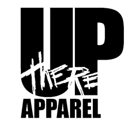 UP THERE APPAREL