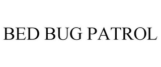 BED BUG PATROL