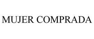 MUJER COMPRADA