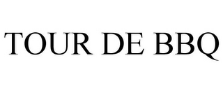 TOUR DE BBQ