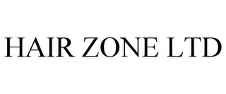 HAIR ZONE LTD