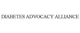 DIABETES ADVOCACY ALLIANCE