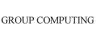 GROUP COMPUTING