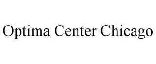 OPTIMA CENTER CHICAGO