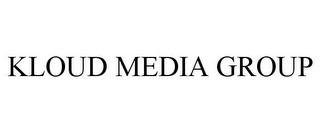 KLOUD MEDIA GROUP