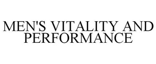 MEN'S VITALITY AND PERFORMANCE