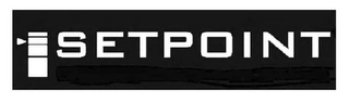 SETPOINT