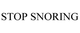 STOP SNORING