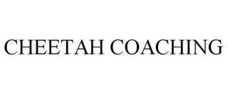 CHEETAH COACHING