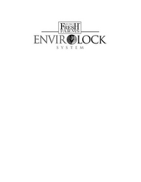 EURO FRESH FARMS ENVIROLOCK. S Y S T E M