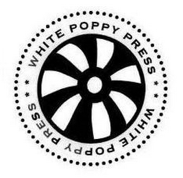 WHITE POPPY PRESS**WHITE POPPY PRESS**