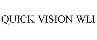 QUICK VISION WLI