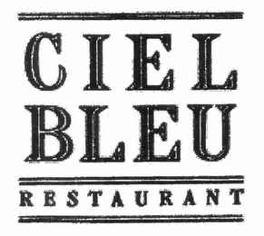 CIEL BLEU RESTAURANT