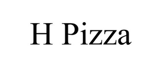 H PIZZA