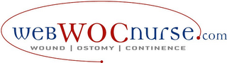 WEBWOCNURSE.COM WOUND OSTOMY CONTINENCE