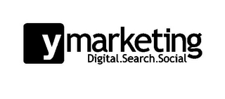 Y MARKETING DIGITAL. SEARCH. SOCIAL