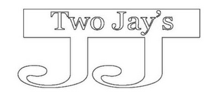 TWO JAY'S JJ