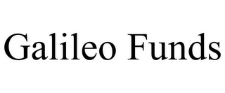 GALILEO FUNDS