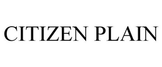 CITIZEN PLAIN