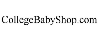 COLLEGEBABYSHOP.COM