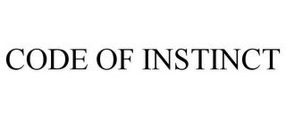 CODE OF INSTINCT