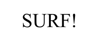 SURF!