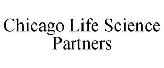 CHICAGO LIFE SCIENCE PARTNERS