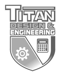 TITAN DESIGN & ENGINEERING