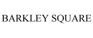 BARKLEY SQUARE