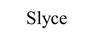 SLYCE