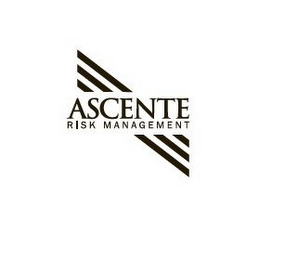 ASCENTE RISK MANAGEMENT