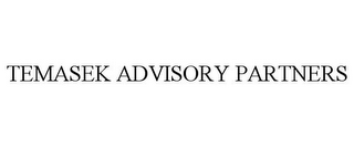 TEMASEK ADVISORY PARTNERS