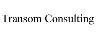 TRANSOM CONSULTING