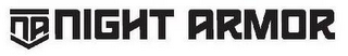 NA NIGHT ARMOR