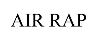 AIR RAP