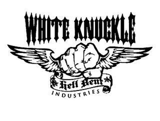 WHITE KNUCKLE INDUSTRIES HELL BENT