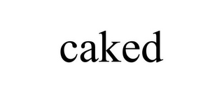 CAKED