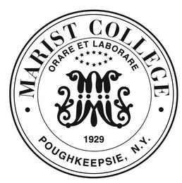 · MARIST COLLEGE · POUGHKEEPSIE, N.Y. ORARE ET LABORARE M 1929