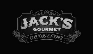 JACK'S GOURMET DELICIOUS AND KOSHER