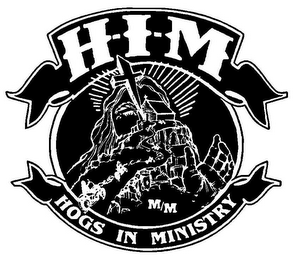 H-I-M M/M HOGS IN MINISTRY