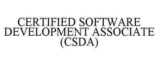 CERTIFIED SOFTWARE DEVELOPMENT ASSOCIATE (CSDA)