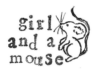 GIRL AND A MOUSE