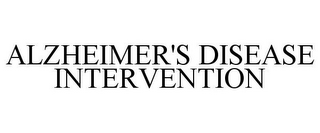 ALZHEIMER'S DISEASE INTERVENTION