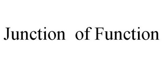 JUNCTION OF FUNCTION