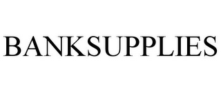 BANKSUPPLIES