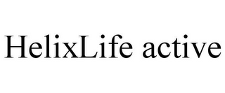 HELIXLIFE ACTIVE