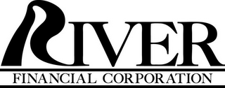 RIVER FINANCIAL CORPORATION