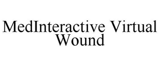 MEDINTERACTIVE VIRTUAL WOUND